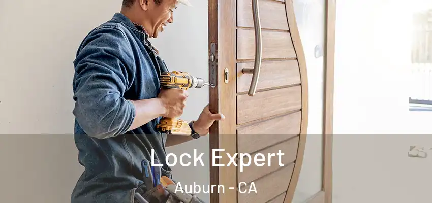 Lock Expert Auburn - CA